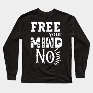 free your mind Long Sleeve T-Shirt